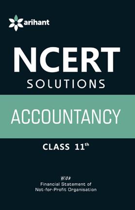 Arihant NCERT Solutions Accountancy Class XI